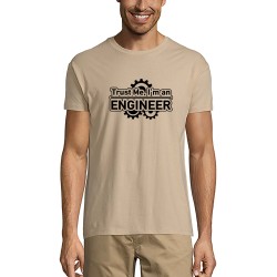 Trust me - I 'm an Engineer Unisex t-shirt