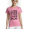 The more people i meet ..i love my dog γυναικείο t-shirt
