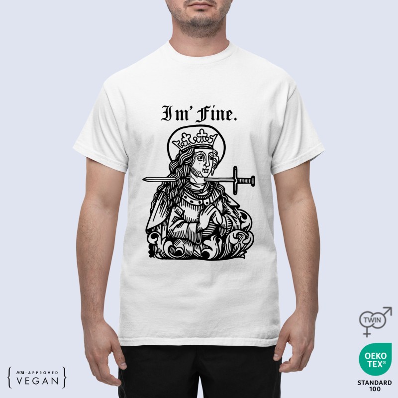"I'm Fine" Quote Unisex T-Shirt